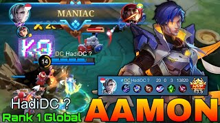 20 Kills & MANIAC Aamon Perfect Gameplay - Top 1 Global Aamon by HadiDC ? - Mobile Legends