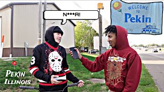 I WENT TO THE MOST RACIST TOWN IN ILLINOIS (AMERICA) PEKIN ILLINOIS GOES WRONG