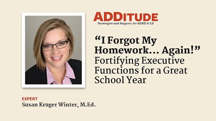 Fortifying Executive Functions to Solve ADHD Schoo...