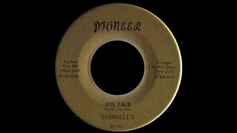 Gambrell's - Jive Talk