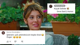 Kaçak Gelinler || Once Said Resimi