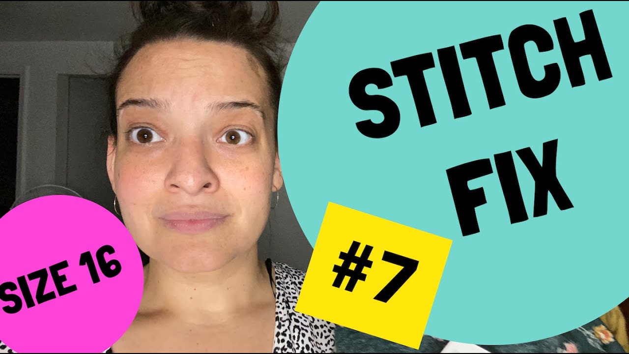 STITCH FIX (Size 16) Unboxing #7 **everything fits bad**