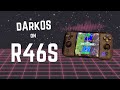 R46S - dArkOS
