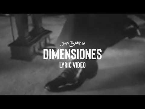 Juan Barriga - Dimensiones (Lyric Video)