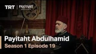 Payithat Abdul Hamid Urdu Season 1 Episode 19 part 2