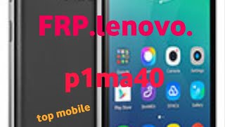 ازالة حساب جوجل من لينوفوFRP .lenovo. p1ma40 فى ثوان screenshot 3