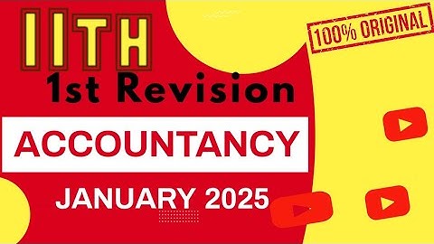 11th Accountancy First Revision Test Question paper 2025