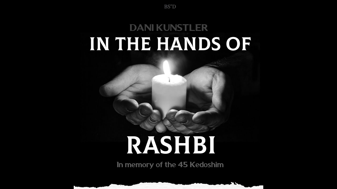 In The Hands of Rashbi by Dani Kunstler