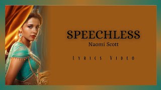 Naomi Scott - Speechless (from Aladdin) (Lyrics)