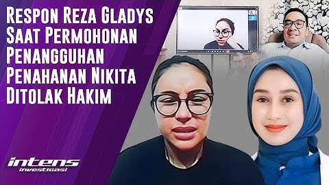Respon Reza Gladys Saat Penagguhan Penahanan Nikita Ditolak | Intens Investigasi | Eps 5688