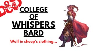The Whispers Bard Is A Bit Sinister... But Also Great With 2024 Rules! (D&D 5e/5.5e)