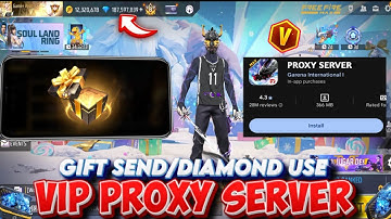 DIAMOND USE PROXY SERVER HOW TO DOWNLOAD | GAMEPLAY PROXY SERVER | VIP FFKIPAS BETA PROXY SERVER