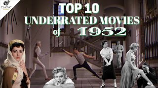 TOP 10 UNDERRATED MOVIES OF 1952 #1952 #cinemaclassics #1952movies #moviereview #goldenoldies #films