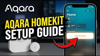 How to configure Aqara hub with HomeKit and temperature sensors - Complete Guide