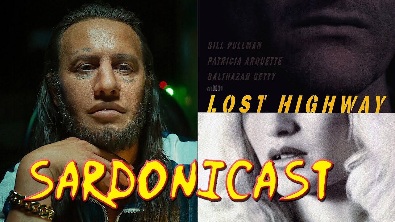 Sardonicast 184: Emilia Pérez, Lost Highway