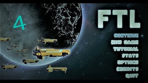 FTL Faster Than Light Episode 4