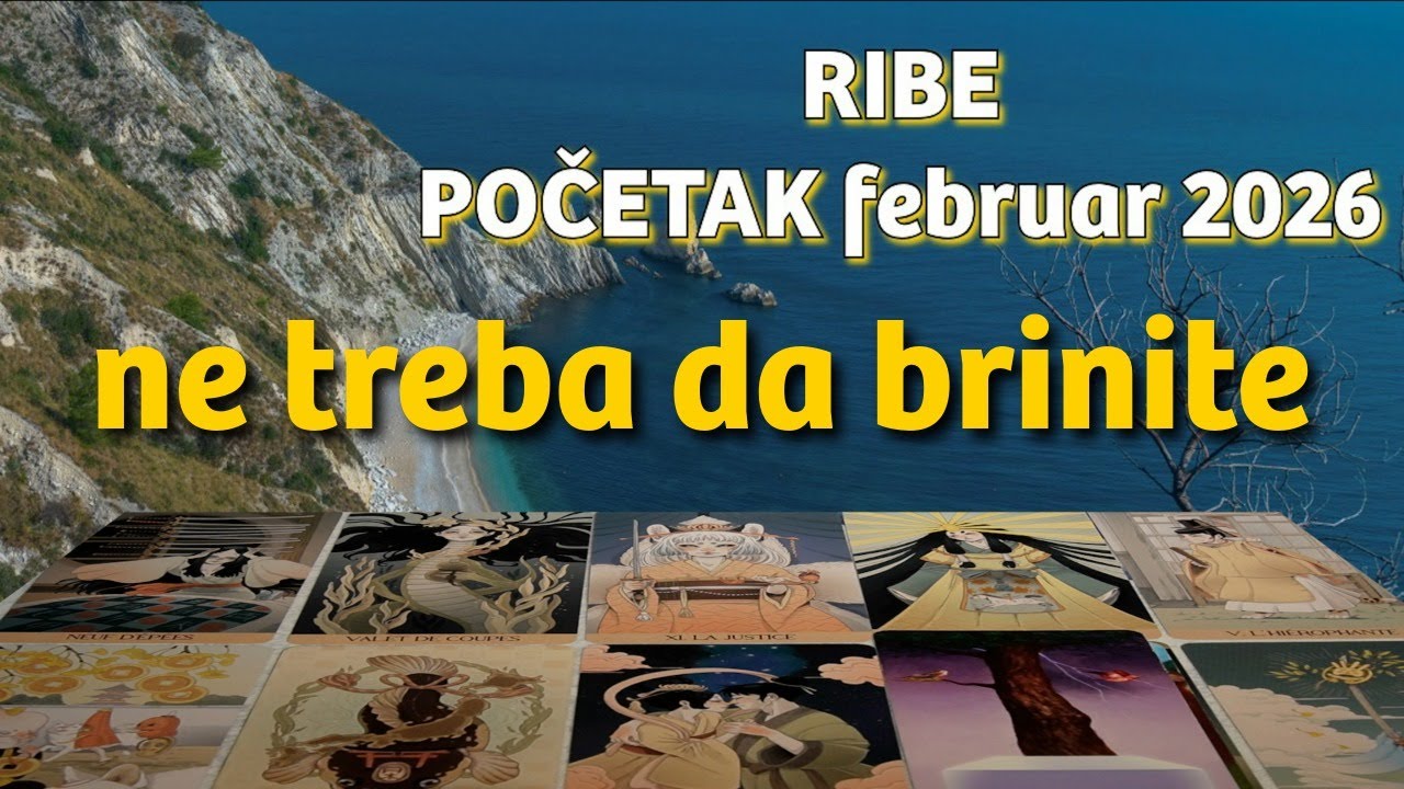 RIBE~ Odluka za koju ne treba da brinite ~ Početak Februara 2026
