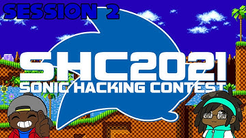 The Sonic Hacking Contest 2021! Session 2