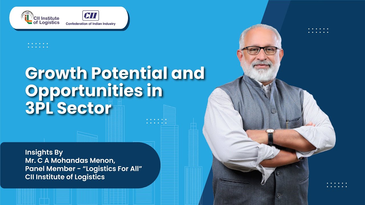Future of 3PL in India | Growth Opportunities Ahead | CII-IL Rewind