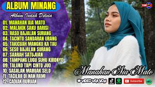 Indah Delvia Full Album || MANAHAN AIA MATO - MALAKIK SAKU BARISI - Lagu Minang Terbaru 2026 Viral