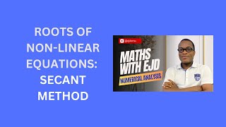 5. Secant Method