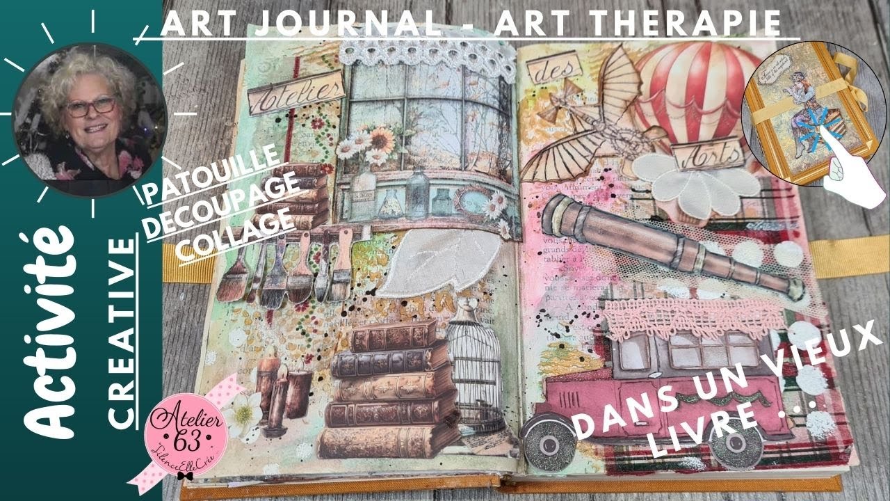 DOUBLE PAGES  ART JOURNAL Tendance STEAMPUNK PAUSE CREATIVE découpage collage et patouille ©A63