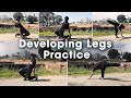 Developing legs practice