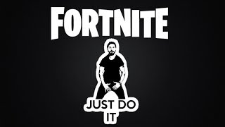 FORTNITE B.R  just do it (remix)