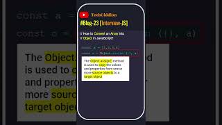 [Blog:23-Interview-JS] Three different ways to convert an array into object in JavaScript ?