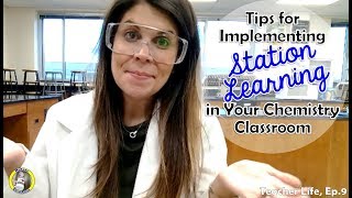 Tips for Implementing Station Learning | Teacher Life - Episode 9 | MsRazz ChemClass