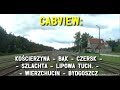 CABVIEW: KOŚCIERZYNA - BĄK - CZERSK - SZLACHTA - BYDGOSZCZ (D29-201, D29-215, D29-743, D29-131)