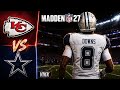 Chiefs vs Cowboys Simulation | Madden 27 Updated Rosters