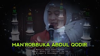 MENUJU HAUL TUAN SYEKH ABDUL QODIR AL JAILANI KE 64 - CILONGOK | ABUYA UCI