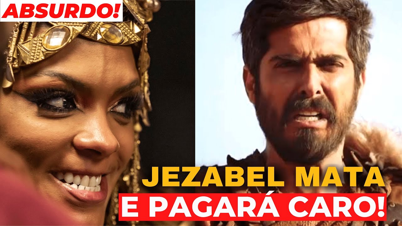 JEZABEL ORDENA MASSACRE DOS PROFETAS E PAGA CARO POR ISSO! - NOVELA JEZABEL