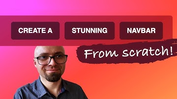CSS Navbar: Create a Beautiful Navigation Bar From Scratch