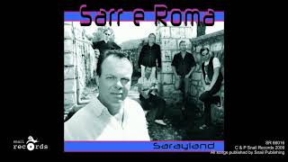 Video thumbnail of "Sarr E Roma - O Djila"