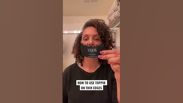 Thumbnail of How to Use Toppik on Thin Edges