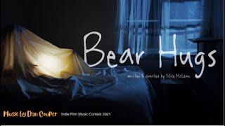Bear Hugs Indie Film Music Competition 2021 - Entry Music by Dan Couper