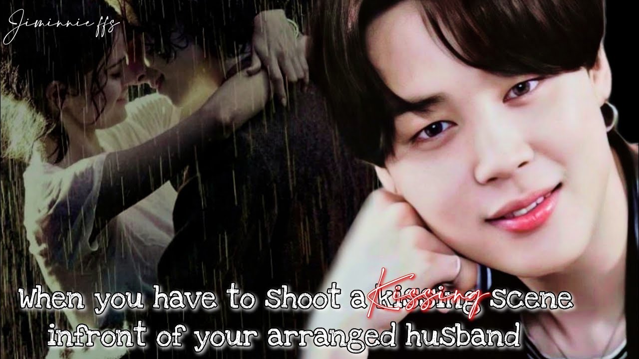 Jimin ff || When you have to shoot a kissing scene infront of your
