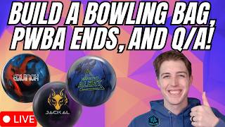 Build A Bowling Bag, PWBA Season Ends, and Q/A!