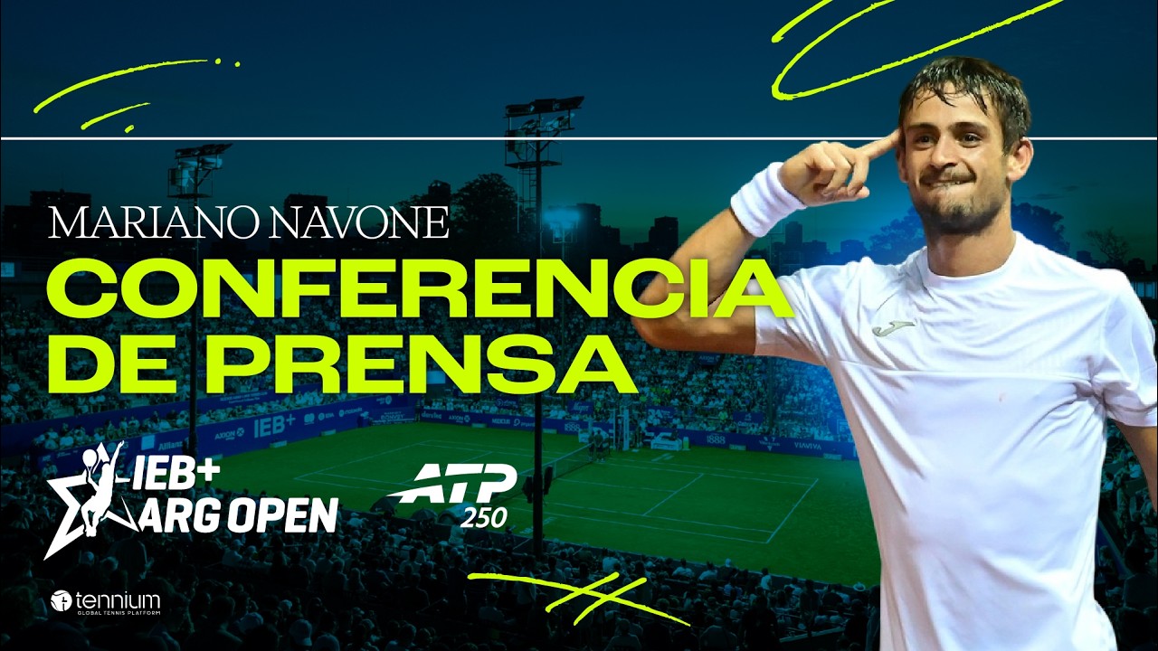 MARIANO NAVONE en CONFERENCIA | R1 IEB+ ARGENTINA OPEN 2026 - YouTube