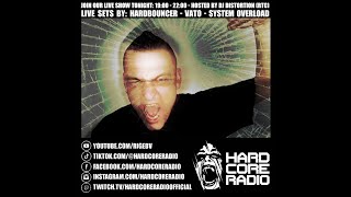 Hardbouncer special Hardcore Radio. Live sets by - System Overload and Vato tool Host: DJ Distortion