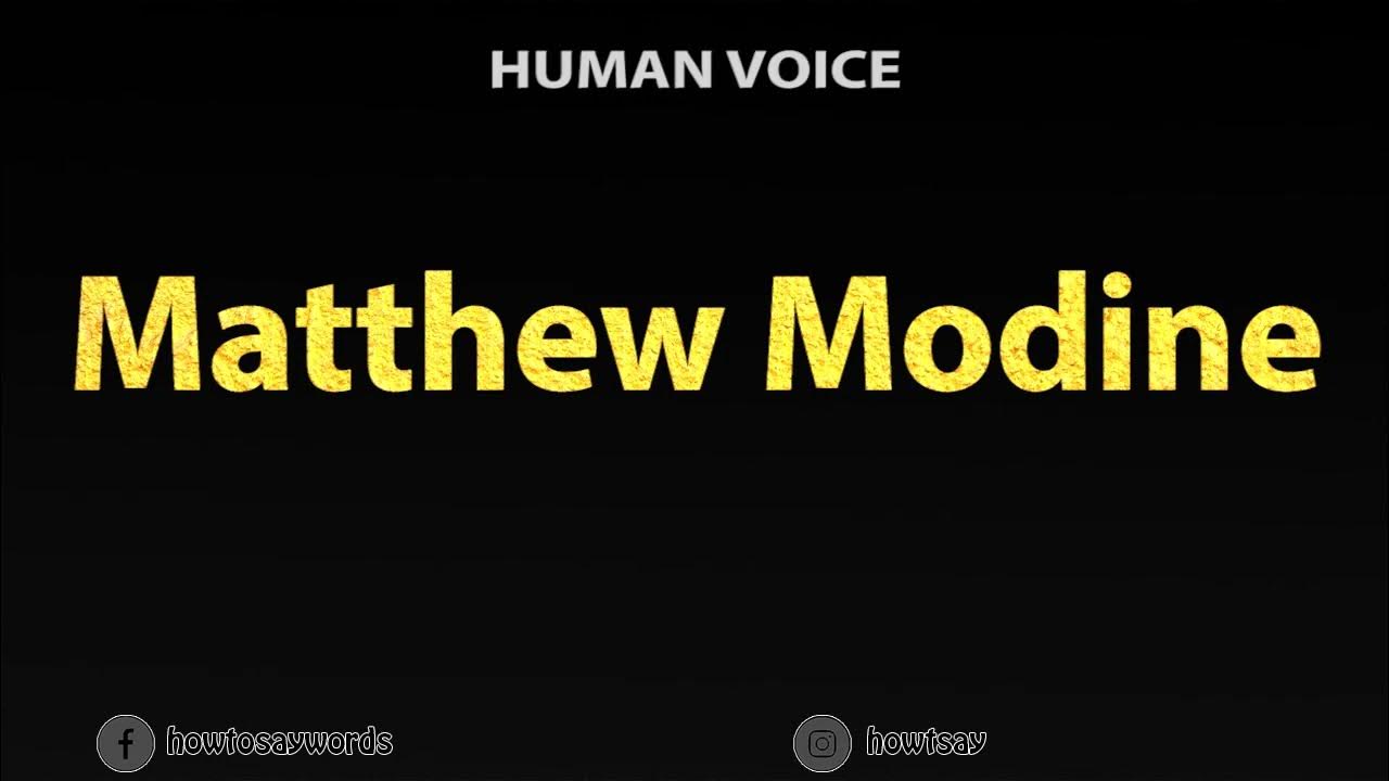 How To Pronounce Matthew Modine YouTube