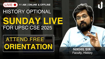 🏆Attend FREE Sunday LIVE History Optional (28th July) | Orientation for UPSC CSE 2025 @LevelUpIAS