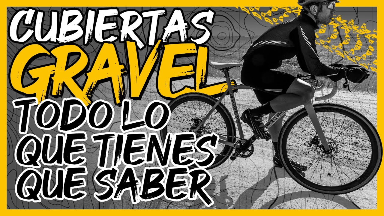 🚴 CUBIERTAS GRAVEL NEUMÁTICOS BIKEPACKING | Javier Izu | BIKEPACKER - YouTube