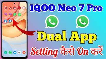 Iqoo Neo 7 Pro 5g  App Clone & Dual App Setting Kaise On Kare // How To Dual App On Iqoo Neo 7 Pro