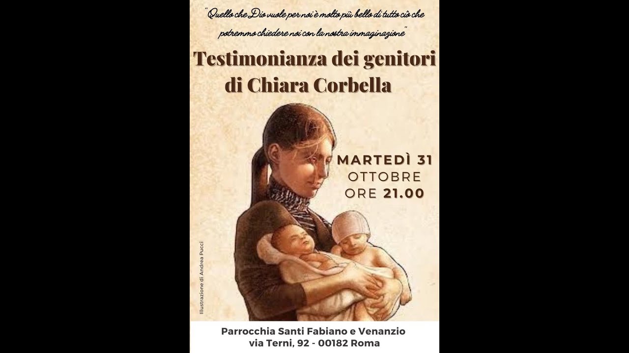 Testimonianza dei genitori di Chiara Corbella - 31 ottobre 2023 hh. 21