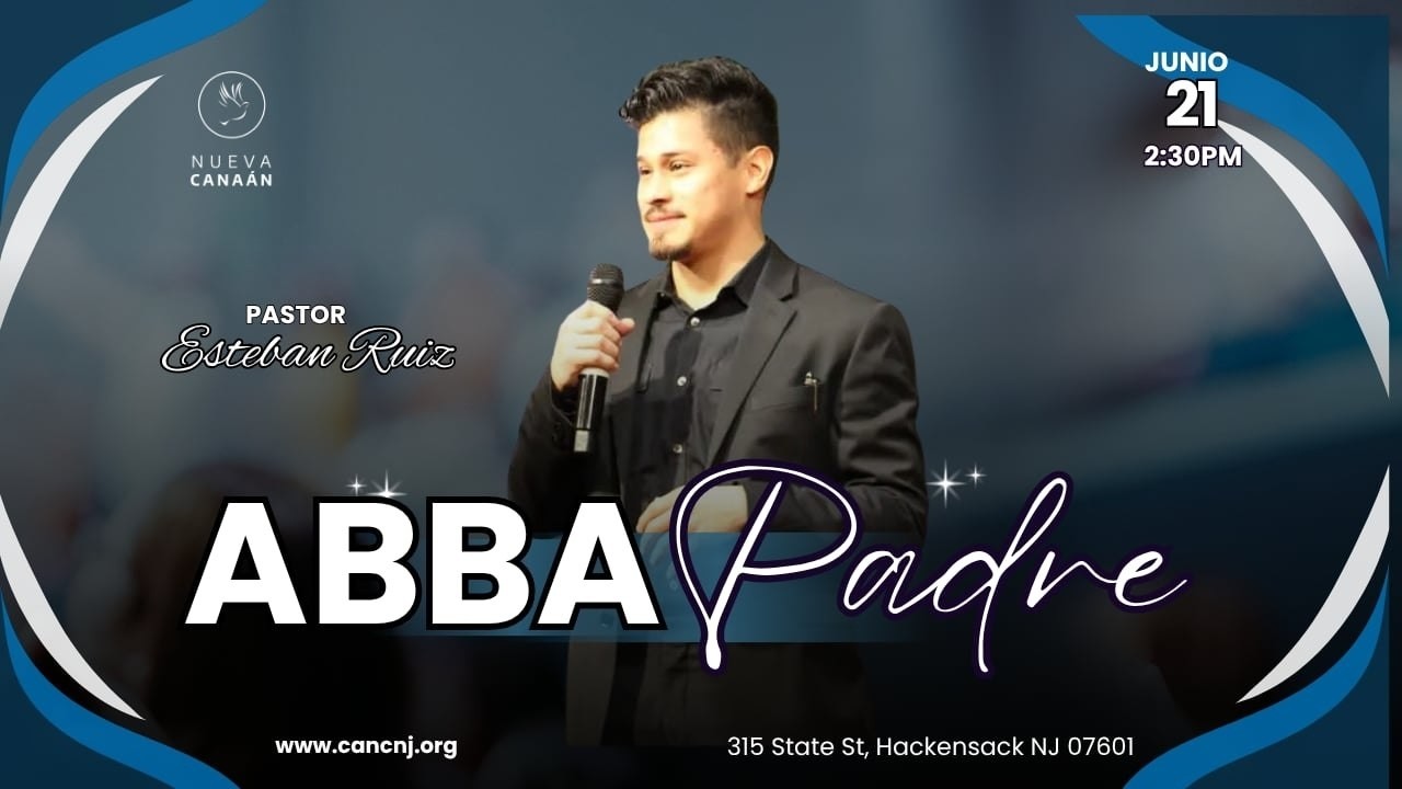 Pr. Esteban Ruiz - Abba Padre
