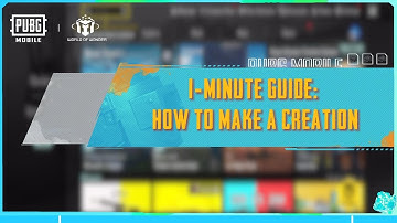 1 minute guide: how to make a creation