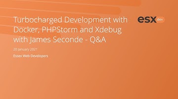 Turbocharged Development with Docker, PHPStorm and Xdebug - Q & A